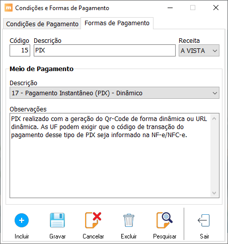 Cadastro de Condições e Formas de Pagamento do ManagerPlus exibindo observação sobre PIX dinâmico