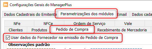 Tela de Configurações Gerais do ManagerPlus com a opção Usar dados do fornecedor na emissão do Pedido de Compra